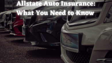 Allstate Auto Insurance: What You Need to Know