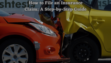 How to File an Insurance Claim: A Step-by-Step Guide